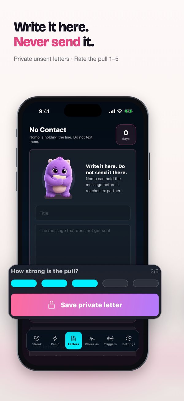 No Contact Companion App Store slide 3: Write it here. Never send it.